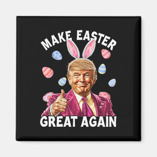 Machen Sie Ostern wieder großartig, lustiger Trump Magnet