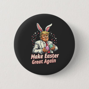 Machen Sie Ostern wieder großartig Ostern Trump Eg Button