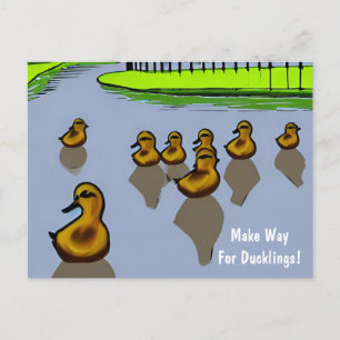 Machen Sie Platz für Ducklings! Postkarte