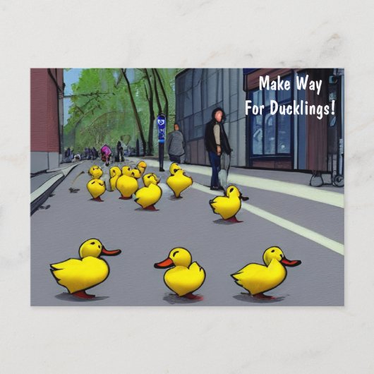 Machen Sie Platz für Ducklings! Postkarte (Vorderseite)