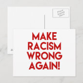 Machen Sie Rassismus wieder falsch! Protest gegen  Postkarte (Vorne/Hinten)