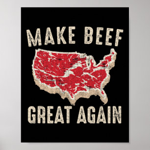 Machen Sie Rindfleisch wieder großartig Funny Gril Poster