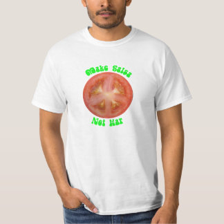 Machen Sie Salsa-nicht Krieg! T-Shirt