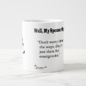 Machen Sie sich keine Sorgen um die Schritte. Jumbo-Tasse (Vorderseite)