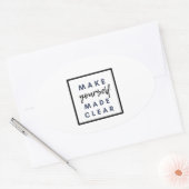 Machen Sie sich klar Ovaler Aufkleber (Umschlag)