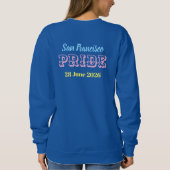 Machen Sie sich stolz Regenbogen-Redaktion Pride 2 Sweatshirt (Rückseite)
