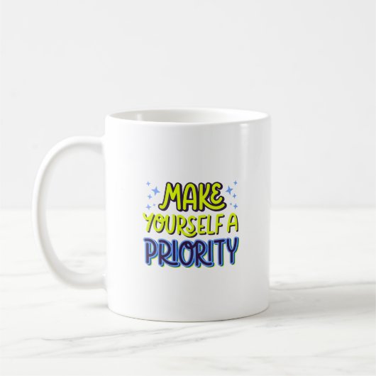 MACHEN SIE SICH ZU EINER PRIORITÄT KAFFEETASSE (Links)