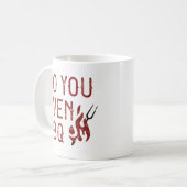 Machen Sie sogar GRILLEN Kaffeetasse (Vorderseite Links)
