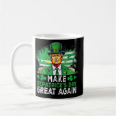 Machen Sie St. Patricks Day wieder großartig US Fl Kaffeetasse (Links)