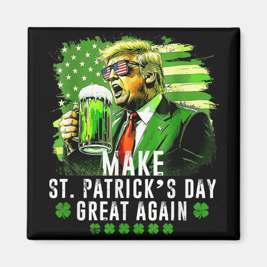 Machen Sie St. Patricks Day wieder großartig US Fl Magnet (Vorne)