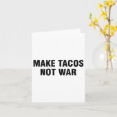 Machen Sie Tacos nicht Krieg Karte (Gelbe Blume)