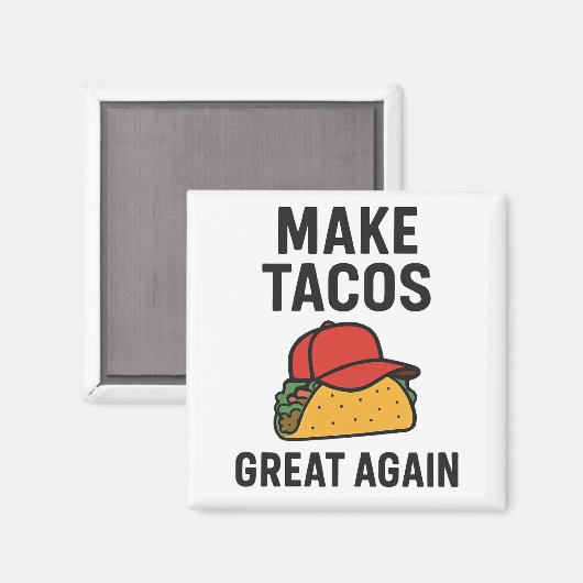 Machen Sie Tacos wieder groß Magnet (Vorderseite/Rückseite)
