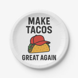 Machen Sie Tacos wieder groß Pappteller
