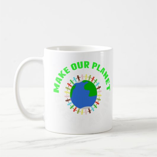 Machen Sie unseren Planeten wieder groß Kaffeetasse (Links)
