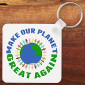 Machen Sie unseren Planeten wieder groß Schlüsselanhänger (Rückseite)