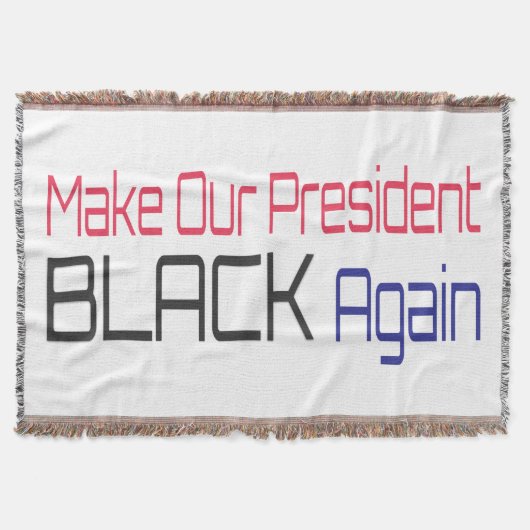 Machen Sie unseren Präsidenten wieder schwarz Obam Decke (Vorderseite)
