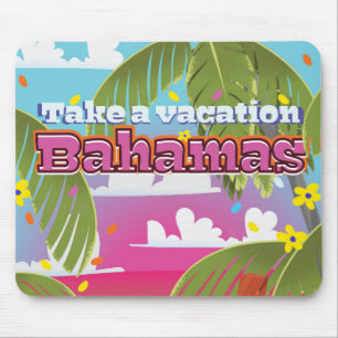 Machen Sie Urlaub! Bahamas Cartoon Reise Druck. Mousepad