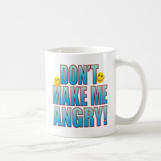 Machen Sie verärgertes Leben B Kaffeetasse (Rechts)
