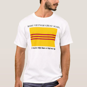 Machen Sie Vietnam groß wieder T-Shirt