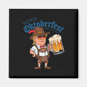 Machen Sie wieder großartig Trump Drink Bier Festi Magnet