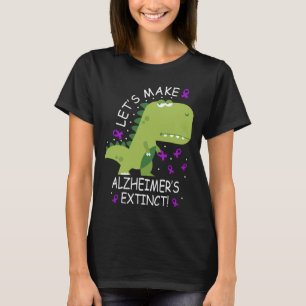 Machen wir Alzheimer's ausgestorbenen Dinosaurier T-Shirt