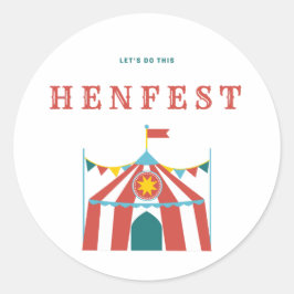 Machen wir das - HenFest-Aufkleber Runder Aufkleber