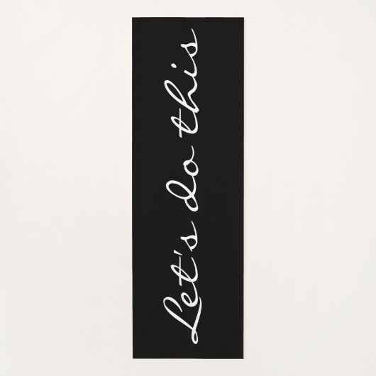 Machen wir dieses Schwarz-weiße inspirierende Zita Yogamatte (Vorderseite)