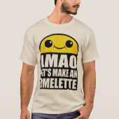 Machen wir ein Omelet T-Shirt (Vorderseite)
