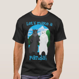 Machen wir ein Panda Cool in Liebe Bears Geschenk  T-Shirt