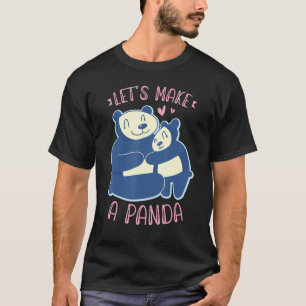 Machen wir einen Panda Bären Tierzookeeper T-Shirt