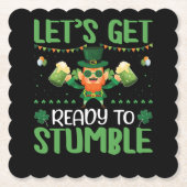 Machen wir uns auf Stolpern gefasst Untersetzer (Vorderseite)