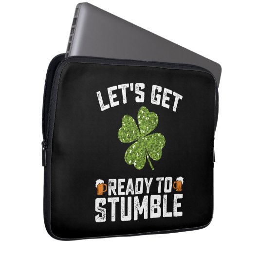 Machen wir uns fertig, um den Funny St Patrick's D Laptopschutzhülle (Vorne Rechts)