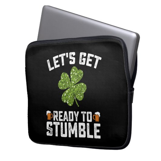 Machen wir uns fertig, um den Funny St Patrick's D Laptopschutzhülle (Vorderseite Links)