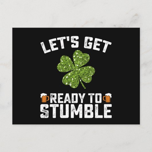 Machen wir uns fertig, um den Funny St Patrick's D Postkarte (Vorderseite)