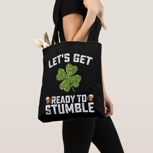 Machen wir uns fertig, um den Funny St Patrick's D Tasche (Von Nahem)