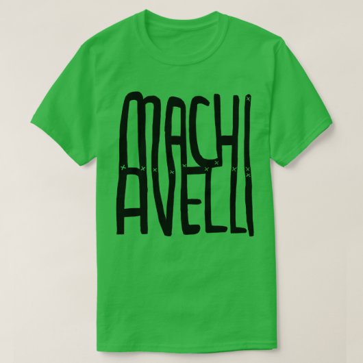 Machiavelli 1 T-Shirt (Design vorne)