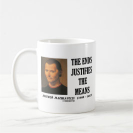 Machiavelli-Enden rechtfertigt das Kaffeetasse