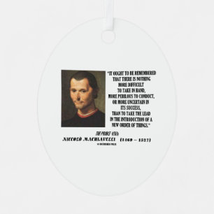 Machiavelli führen Einführung einer neuen Ordnun Ornament Aus Metall