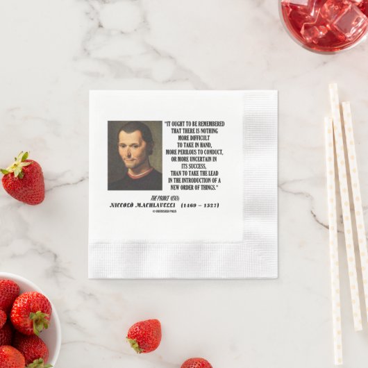 Machiavelli Lead Introduction New Order Of Things Serviette (Beispiel)