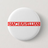 machiavellische Briefmarke Button (Vorderseite)