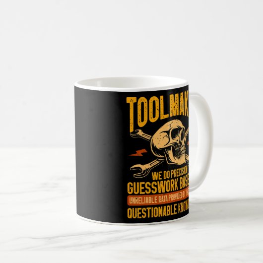 Machining Machinist Precision Guesswork Toolmaker Kaffeetasse (VorderseiteRechts)