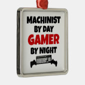 Machinist by Day Gamer by Night Ornament Aus Metall (Rechts)