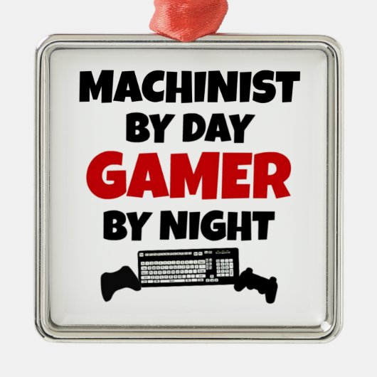 Machinist by Day Gamer by Night Ornament Aus Metall (Vorne)