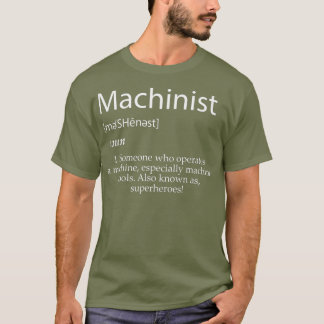 Machinist Definition Best Christmas 2020 Geschenk T-Shirt
