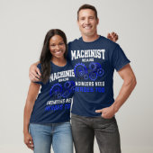 Machinist Funny CNC Operator Jozitiergeschenk T-Shirt (Unisex)