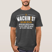 Machinist Noun Funny CNC Operator Geschenk T-Shirt (Vorderseite)