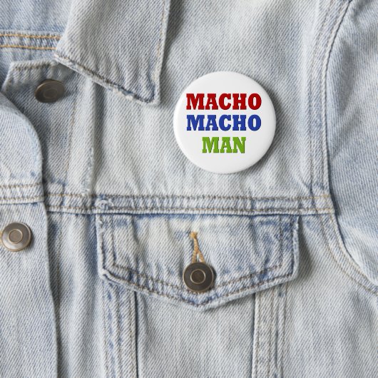 MACHO MAN BUTTON (Beispiel)