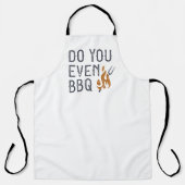 Machst du überhaupt BBQ Schürze (Vorderseite)