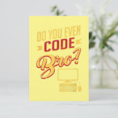 Machst du überhaupt Code, Bruder Lustiger Software Dankeskarte (Stehend Vorderseite)