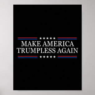 Macht Amerika Trump-frei Anti Trump Poster